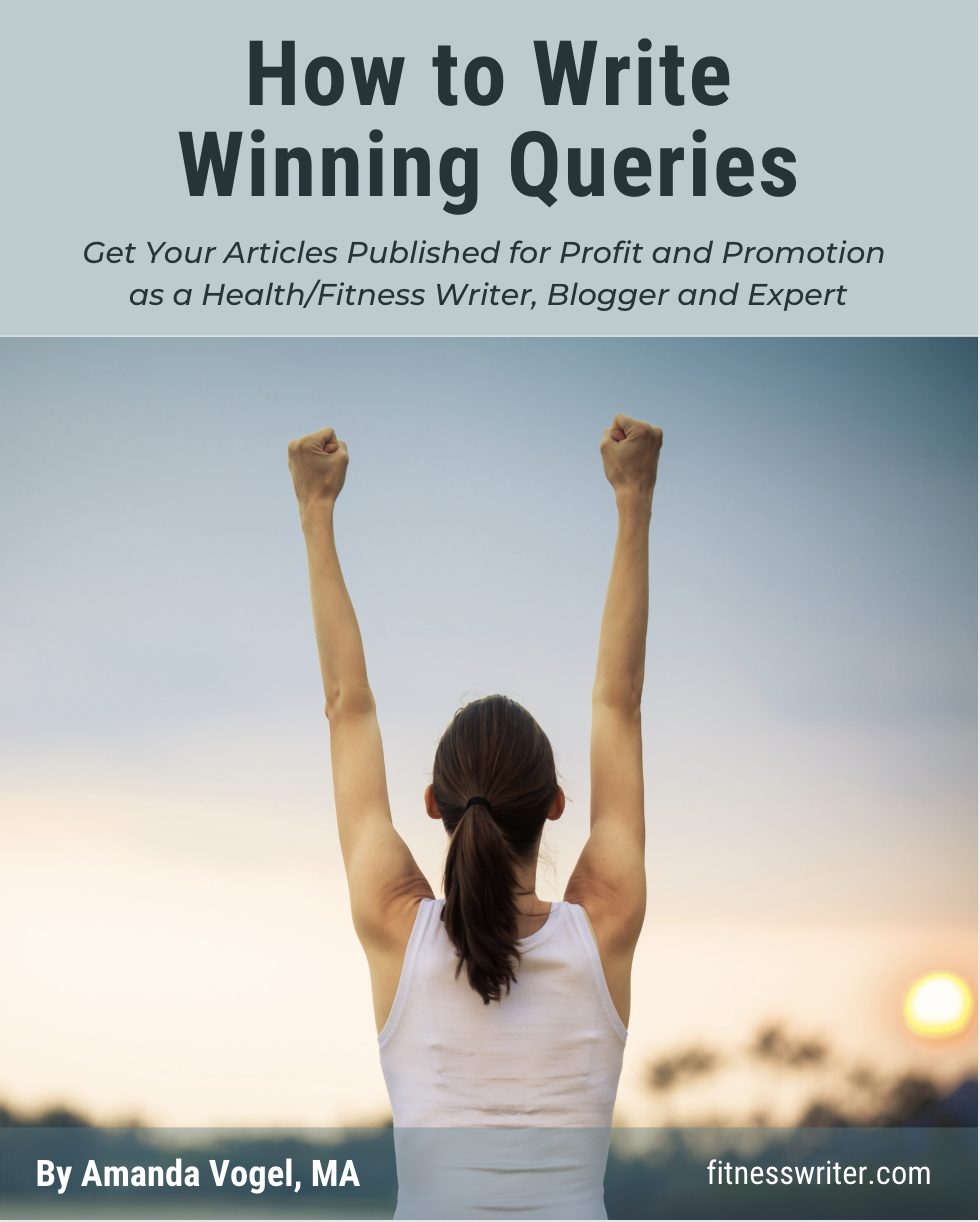 Become a Fitness Writer: How to Write Winning Queries - fitnesswriter